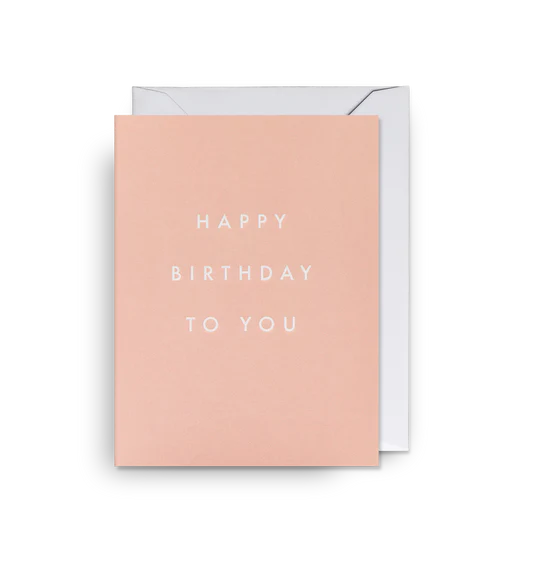 Karte mit Couvert, happy birthday to you | Klang & Kleid - toietmoi-laboutique